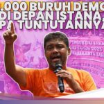 Ribuan Buruh Geruduk Istana Merdeka Tolak UMP DKI Rp 5,7 Juta