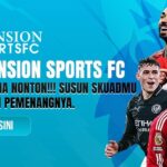 Liga Inggris Makin Panas, FPL Mansion Sports Tawarkan Keseruan dan Hadiah Rp 88 Juta