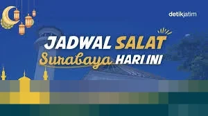 Jadwal Sholat Surabaya Kamis 26 Februari 2026: Imsak Pukul 04.08 WIB
