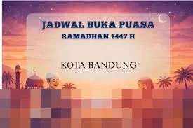 Jadwal Buka Puasa Bandung 26 Februari 2026: Pukul 18.17 WIB, Hari Kedelapan Ramadan 1447 H