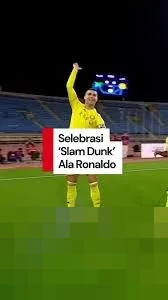 Al Nassr Pesta Gol 5-0 atas Al Najma, Ronaldo Pamer Selebrasi ‘Slam Dunk’ Unik
