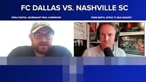 Analisis Ross Smith: Lini Serang Nashville SC Uji Ketangguhan FC Dallas di Awal Musim MLS 2026