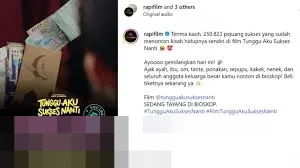 Film ‘Tunggu Aku Sukses Nanti’ Pikat Seperempat Juta Penonton dalam Empat Hari Penayangan